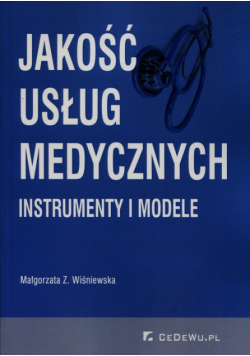 Wiśniewska Małgorzata Z. - Jakość usług medycznych