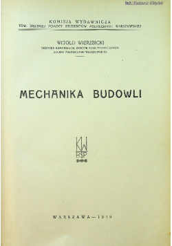 Mechanika Budowli  1929 r.