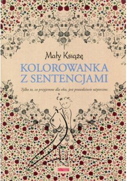 Mały Książę Kolorowanka z sentencjami