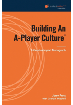 Building An A-Player Culture
