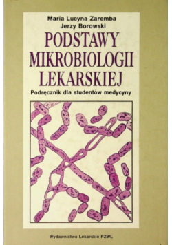 Podstawy mikrobiologii lekarskiej