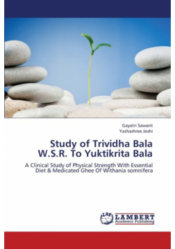Study of Trividha Bala W.S.R. to Yuktikrita Bala