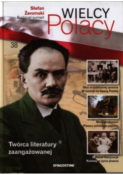Wielcy Polacy Tom 38 Stefan Żeromski