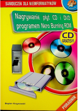 Nagrywanie płyt programami Nero Burning ROM z CD