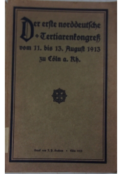 Der erste norddeutsche Tertiarenkongresz, 1913 r.