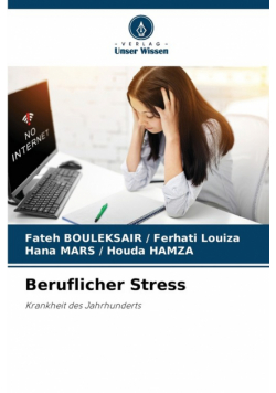 Beruflicher Stress