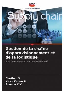 Gestion de la chaîne d'approvisionnement et de la logistique