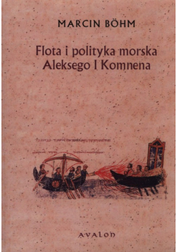 Flota i polityka morska Aleksego I Komnena