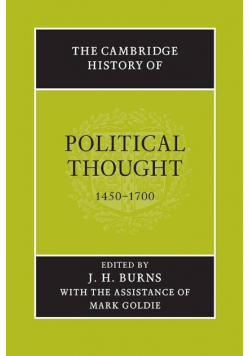 The Cambridge History of Political Thought 1450-1700