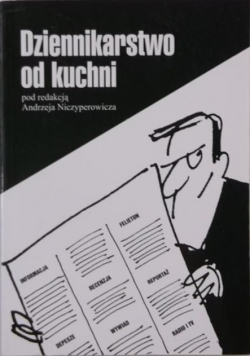 Dziennikarstwo od kuchni