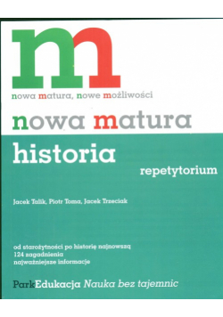 Nowa matura Historia Repetytorium