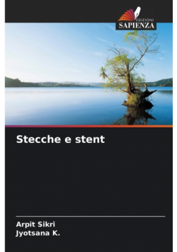 Stecche e stent
