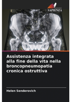 Assistenza integrata alla fine della vita nella broncopneumopatia cronica ostruttiva