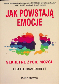 Jak powstają emocje