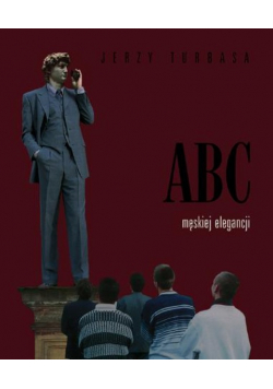 ABC męskiej elegancji