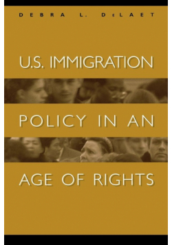 U.S. Immigration Policy in an Age of Rights