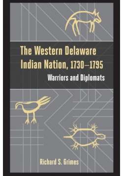 The Western Delaware Indian Nation, 1730-1795