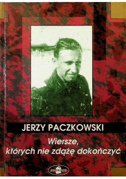 Wiersze których nie zdążę dokończyć