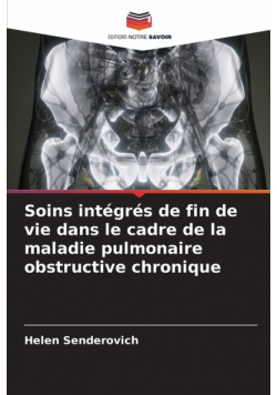 Soins intégrés de fin de vie dans le cadre de la maladie pulmonaire obstructive chronique