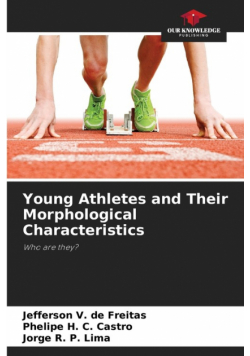 Young Athletes and Their Morphological Characteristics