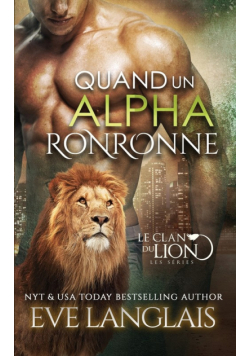Quand un Alpha Ronronne