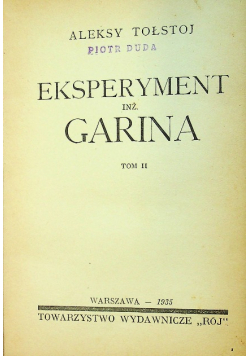 Eksperyment inż Garina 1935 r.