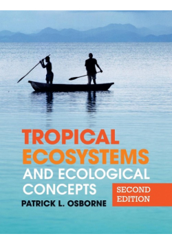 Tropical Ecosystems and Ecological Concepts