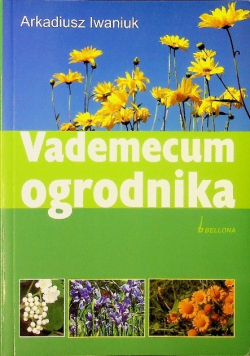 Vademecum ogrodnika