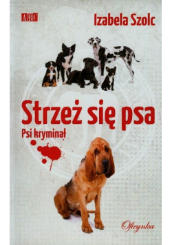 Strzeż się psa