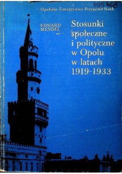 Stosunki społeczne i polityczne w Opolu