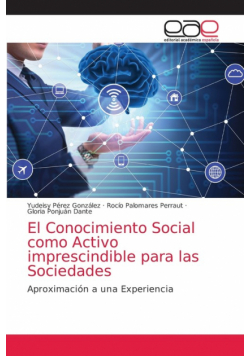 El Conocimiento Social como Activo imprescindible para las Sociedades