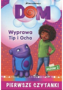 Pierwsze czytanki  Wyprawa Tip i Ocha Poziom 2