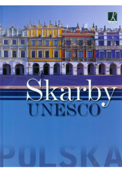 Polska Skarby UNESCO