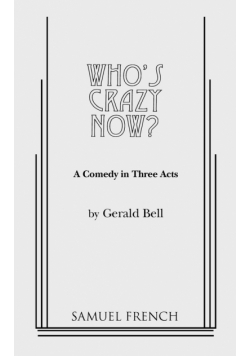 Who's Crazy Now?