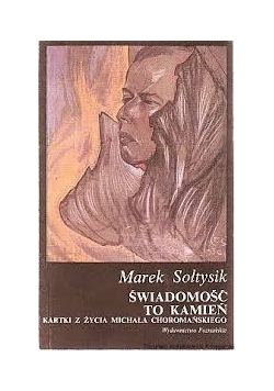 Świadomość to kamień