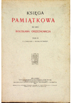 Księga pamiątkowa ku czci Bolesława Orzechowicza 1916 r.