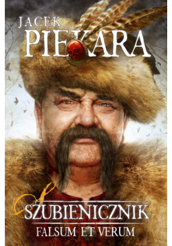 Piekara Jacek - Szubienicznik Falsum et verum