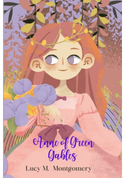 Anne of Green Gables (Annoted)