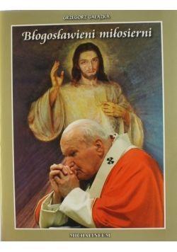 Błogosławieni miłosierni