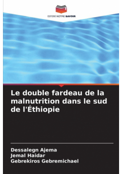 Le double fardeau de la malnutrition dans le sud de l'Éthiopie