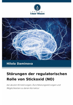 Störungen der regulatorischen Rolle von Stickoxid (NO)