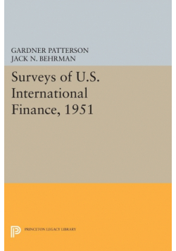 Surveys of U.S. International Finance, 1951
