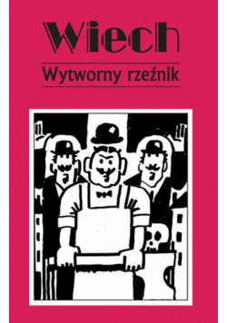 Wytworny rzeźnik