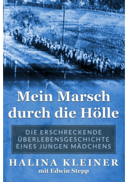 Mein Marsch durch die Hölle