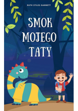 Smok mojego taty