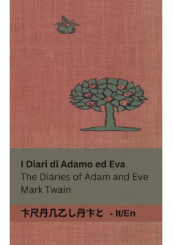 I Diari di Adamo ed Eva / The Diaries of Adam and Eve