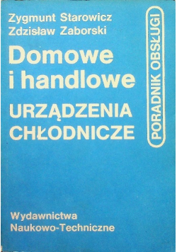 Domowe i handlowe urządzenia chłodnicze
