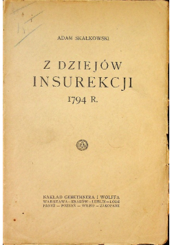 Z dziejów insurekcji 1794  1926 r.