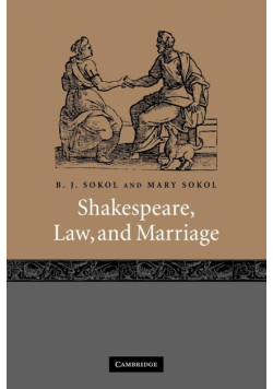 Shakespeare, Law, and Marriage