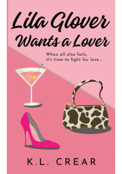 Lila Glover Wants a lover